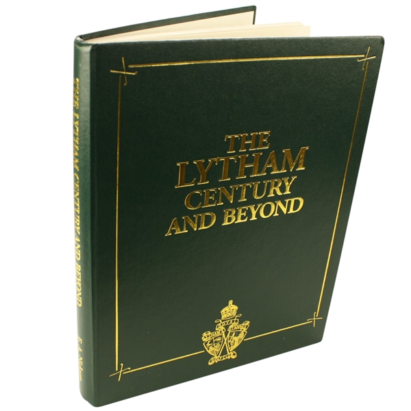 The Lytham Century and Beyond 1999 1st Edition Mint Book