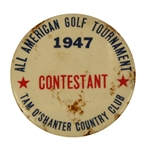 1947 All American Tournament Contestant Badge - Tam OShanter - Bobby Locke Winner