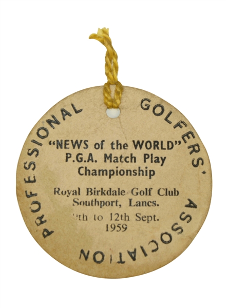 1959 News of the World British PGA Match Play Championship Competitor Badge - Royal Birkdale