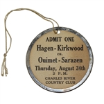 Hagen-Kirkwood vs Ouimet-Sarazen Exhibition at Charles River CC Guest Badge #1555