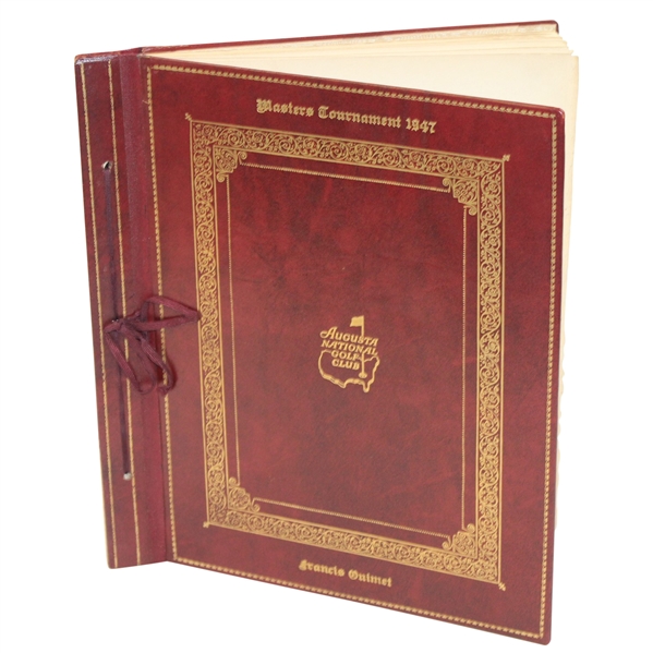 Francis Ouimets Personal 1947 Masters Tournament Players/Dignitaries  Gift - Scrapbook