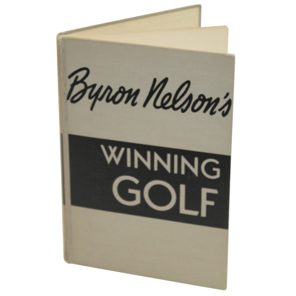 Byron Nelson Signed 1946 Book Byron Nelsons Winning Golf JSA #Q49243