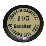 1932 Trans-Mississippi at Oklahoma City Contestant Badge #105