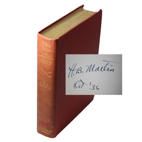 Fifty Years of American Golf Book Signed by Author H. B. Martin 203/355