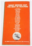1980 Mony Tournament of Champs Program Signed by 27 with Seve, Floyd, etc JSA ALOA