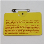 1975 Masters Tournament Badge #14570 - Jack Nicklaus Winner