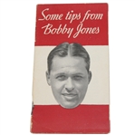 1935 "Some Tips From Bobby Jones" A.G. Spalding & Bros Booklet