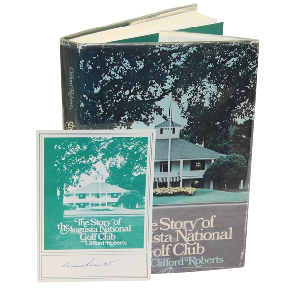 Clifford Roberts Signed Book Card with First Edition Story of Augusta National Golf Club Book JSA #Q64241
