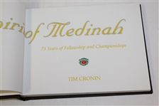 2001 1st Ed 'Spirit of Medinah - 75 Years of Fellowship & Championships' by Tim Cronin