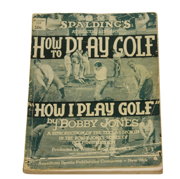 1935 How I Play Golf by Bobby Jones - Spalding Athletic Library - Roth Collection