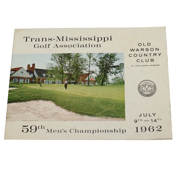 1962 Trans-Mississippi Golf Association at Old Warson CC Program - 59th Championship - Roth Collection