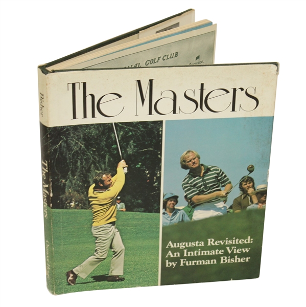 The Masters - Augusta Revisited: An Intimate View Book by Furman Bisher - 1976