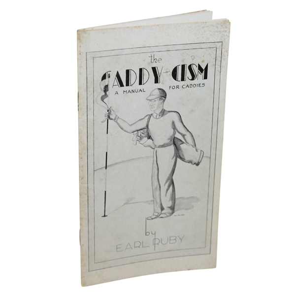 1937 The Caddy-Cism A Manual for Caddies by Earl Ruby