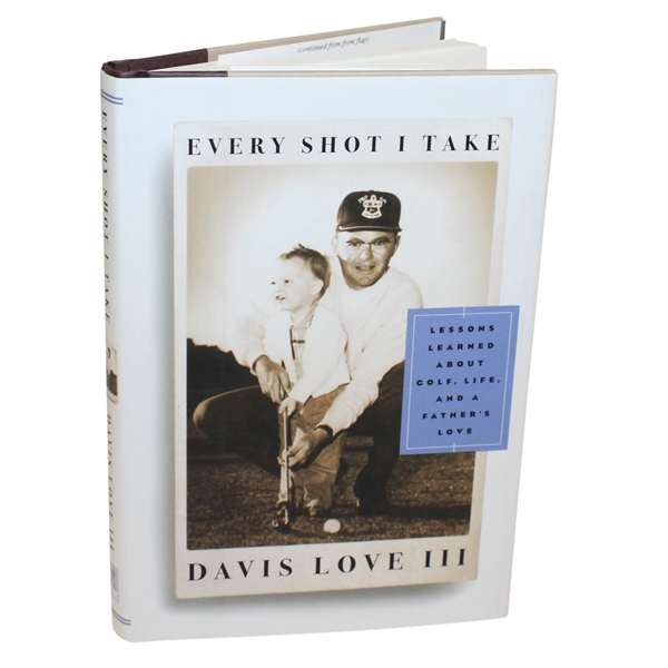 Every Shot I Take by Davis Love III with Hall of Fame Bookplate JSA ALOA