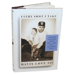 Every Shot I Take by Davis Love III with Hall of Fame Bookplate JSA ALOA