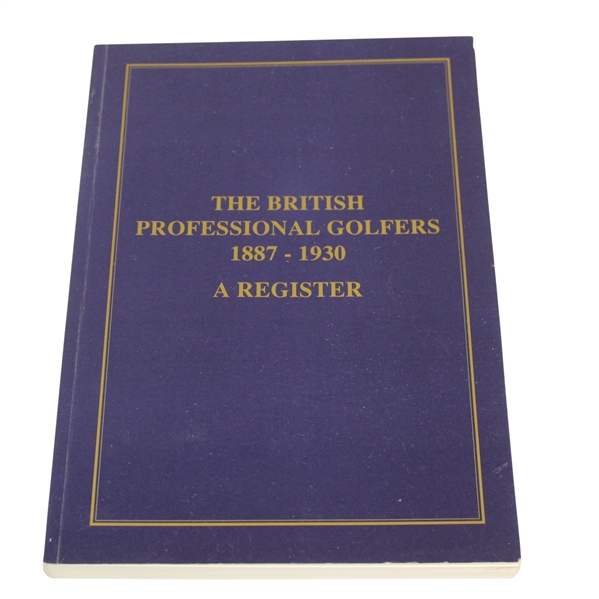 1994 The British Professional Golfers 1887-1930: A Register Ltd Ed #251/500 Signed by Author Jackson