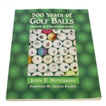 500 Years of Golf Balls Signed by Author John F. Hotchkiss Ltd Ed #3 for Golf Collectors Society
