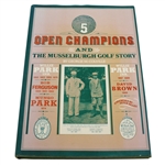 5 Open Champions and the Musselburgh Golf Story Signed by Author George M. Colville