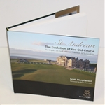 'St. Andrews - The Evolution of the Old Course' Book by Scott Macpherson - New in Box