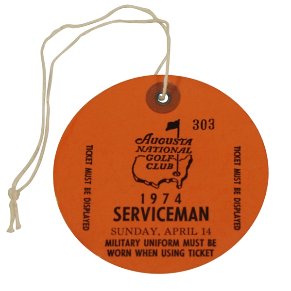 1974 Masters Tournament Sunday SERVICEMAN Ticket #303