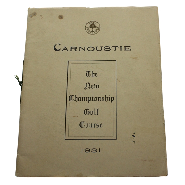 1931 Carnoustie: The New Championship Golf Course Booklet/Program