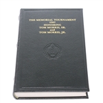 1987 Memorial Tournament Ltd Ed Book Honoring Tom Morris Sr. & Tom Morris Jr. #48/390