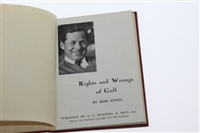 1935 'Rights and Wrongs of Golf' by Robert (Bobby) Jones Jr.