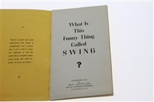1945 'What is This Funny Thing Called Swing?' Booklet by Bea Gottlieb