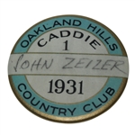 1931 Oakland Hills Country Club Caddie Badge #1 - John Zeiler