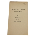 1926 The Way of a Caddie with a Man by Bob Davis