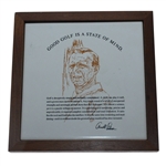 Arnold Palmer Good Golf is a State of Mind Ceramic Framed Plate