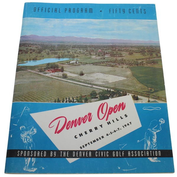 1947 Denver Open at Cherry Hills Program - Lew Worsham Win