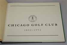 'Chicago Golf Club 1892-1992' Centennial Anniversary Book - Roth Collection