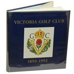 Victoria Golf Club 1893-1993 Centennial Anniversary Book- Roth Collection