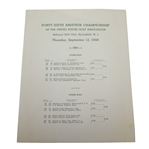 1946 US Amateur at Baltusrol GC Pairing Sheet - Final 16 Players - First Post WWII Amateur
