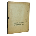 1963 Short History of Pine Valley Book - 1st Edition - With Slipcover - Roth Collection