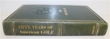 Leather Bound 50 Years of American Golf by H. B. Martin - 1981 Pete Dye Cup