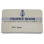 Deane Bemans 1990 Open Championship at St. Andrews Trophy Room Badge - Nick Faldo Winner