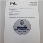 Deane Beman's 1987 Open Championship at Muirfield Trophy Room Badge - Nick Faldo Winner