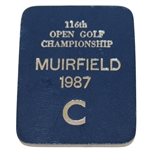 1987 Open Championship at Muirfield C Badge - Deane Beman Collection