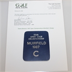 1987 Open Championship at Muirfield C Badge - Deane Beman Collection