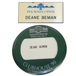 Deane Bemans 1990 Phoenix Open Clubhouse Badge & Name Badge