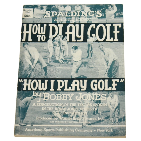 1935 How I Play Golf by Bobby Jones - Spalding Athletic Library