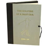 J.H. Wilson Ltd Ed. Book The Golfers of a Past Era 1884-94 #65/1000