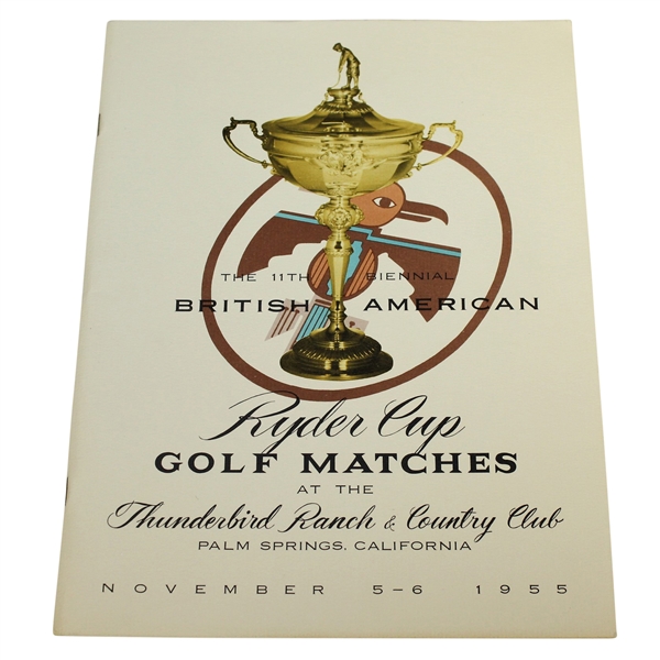 Ben Hogans Personal 1955 Ryder Cup at Thunderbird Ranch & CC Program