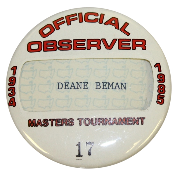 Deane Bemans 1985 Masters Tournament Official Observer Badge #17