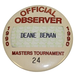 Deane Bemans 1990 Masters Tournament Official Observer Badge #24