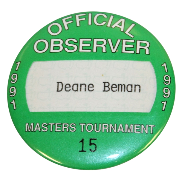 Deane Bemans 1991 Masters Tournament Official Observer Badge #15