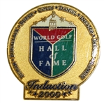 Deane Bemans 2000 World Golf Hall of Fame Induction Ceremony Pin