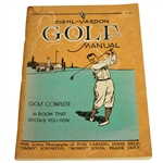 1929 Diehl-Vardon Golf Manual Golf Complete - A Book That Shows You How"